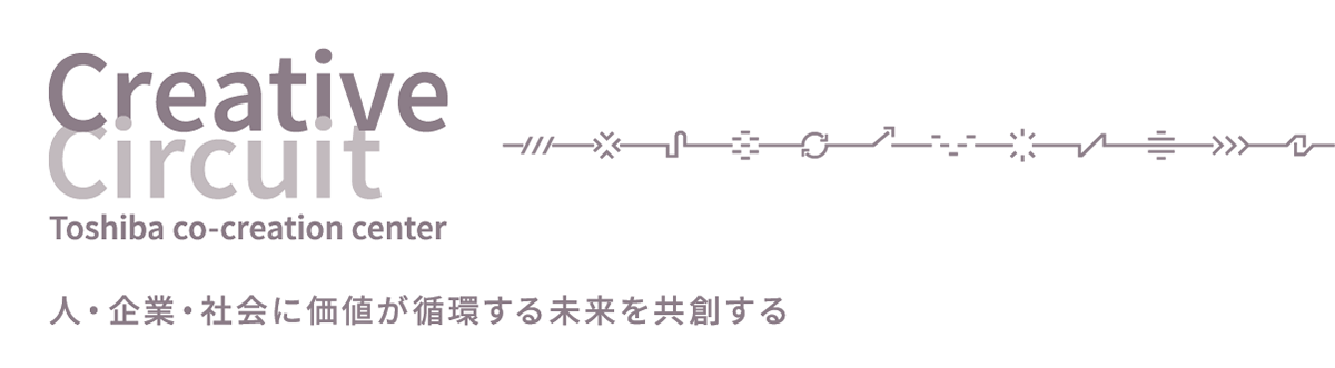 Creative Circuit  Toshiba co-creation center