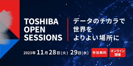 TOSHIBA OPEN SESSIONS 2023
