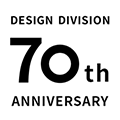 DESIGN DIVISION 70th ANNIVERSARY
