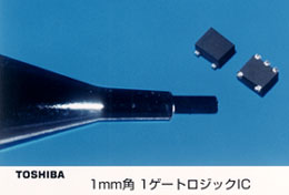 東芝　１ｍｍ角１ゲートロジックＩＣ