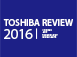 TOSHIBA REVIEW Science and Technology Highlights 2016
