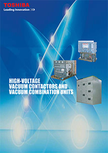 High-Voltage Vacuum Contactors and Vacuum Combination Units