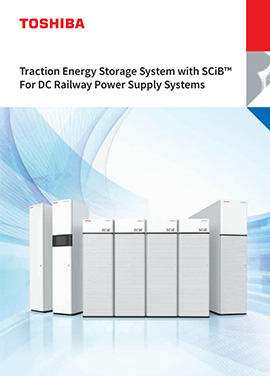 Traction Energy Storage System with SCiB For DC Railway P Item Rating / Function ower Supply Systems