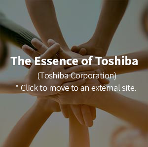 The Essence of Toshiba (Toshiba Corporation)