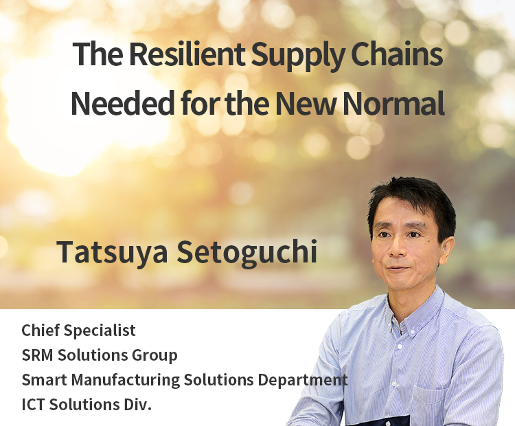 The Resilient Supply Chains Needed for the New Normal
