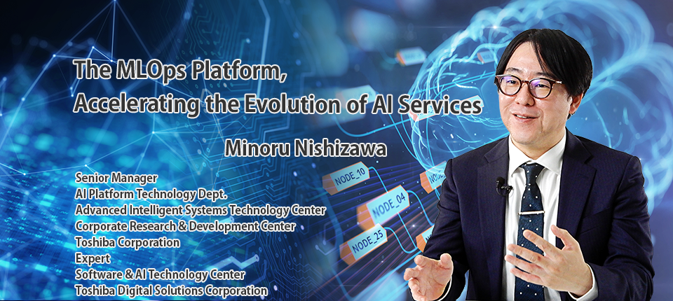 The MLOps Platform, Accelerating the Evolution of AI Services