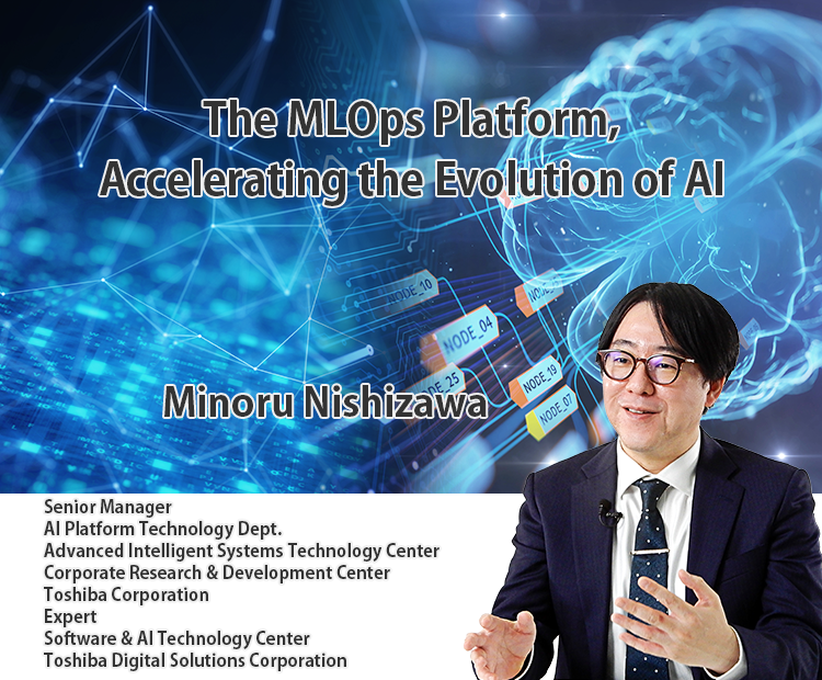 The MLOps Platform, Accelerating the Evolution of AI Services