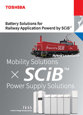 Battery Solutions for Railway Application Powered by SCiB