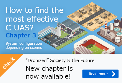 “Dronized” Society & the Future　New chapter is now available!