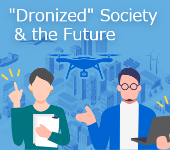 "Dronized" Society & the Future