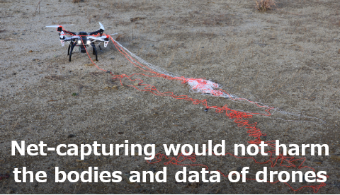 Net-capturing would not harm the bodies and data of drones