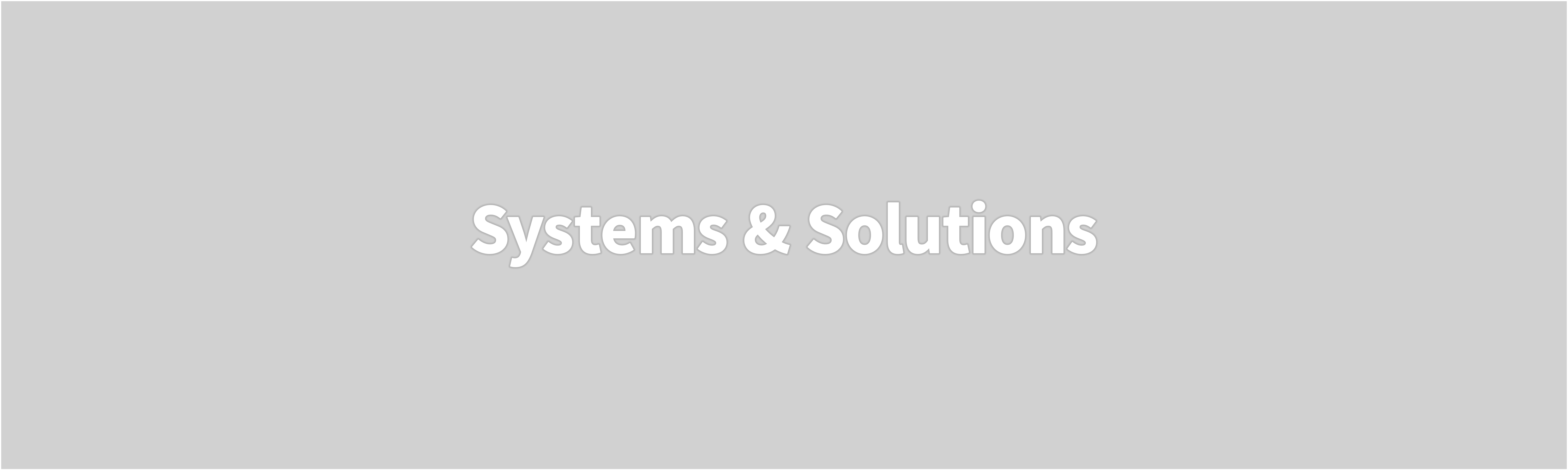 Systems & Solutions