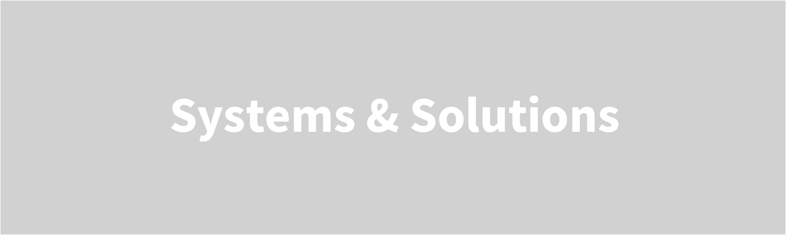 Systems & Solutions