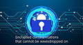  Protecting the future of information societies with absolutely secure encryption technology.