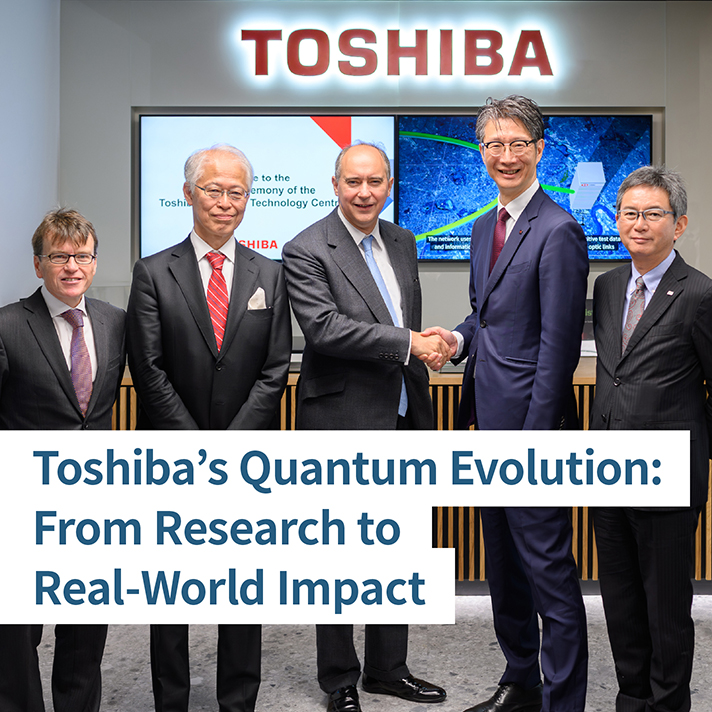 Toshiba Opens "Quantum Technology Center" in Cambridge, UK. Find the strategy!