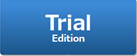 Trial Edition