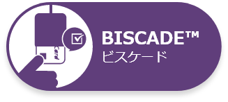 BISCADE™ ビスケード