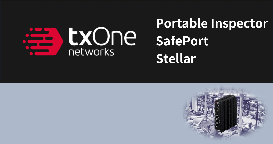 txOne(Portable Inspector SafePort Stellar)