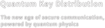 Quantum Key Distribution