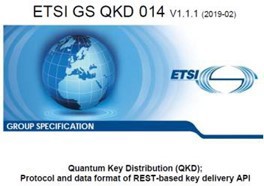 ETSI Industry Specification Group in QKD