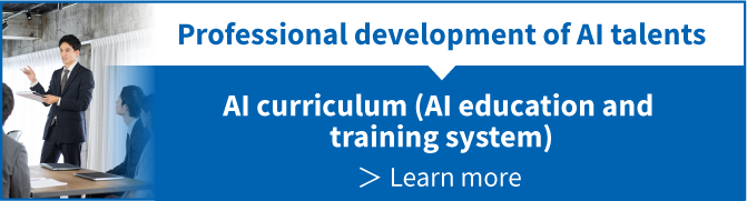 Professional development of AI talents. Learn more