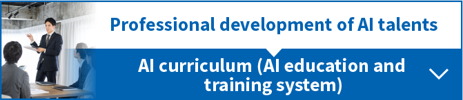Professional development of AI talents.